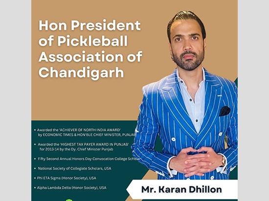 Karan Dhillon of The Dhillon Group appointed as the President of Pickleball Association of Chandigarh