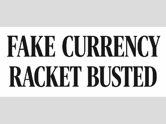Fake Indian currency racket busted in Ferozepur; two held with counterfeit notes 