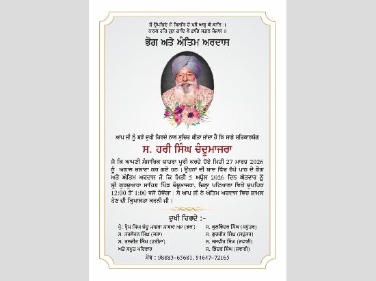 Bhog and Antim Ardas of Hari Singh Chandumajra on April 5