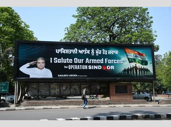 MP Sanjeev Arora updates campaign hoardings to salute Armed Forces ‘Operation Sindoor’