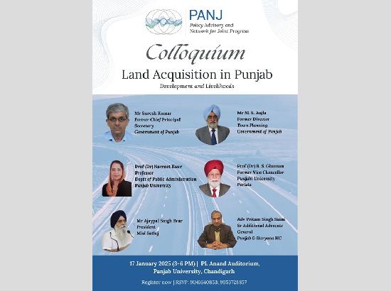 PANJ Foundation all set to organize conference on‘Land Acquisition in Punjab’ on Jan 17 at PU; Details inside