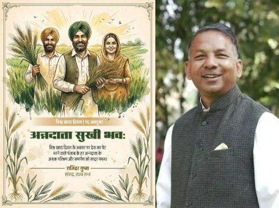 MP Rajinder Gupta pays tribute to Punjab farmers on World Food Day