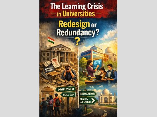 The Learning Crisis in Universities: Redesign or Redundancy......by Pushpinder Singh Gill