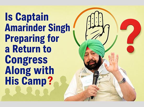 Breaking: Is Captain Amarinder Singh Preparing for a Return to Congress Along with His Camp? 