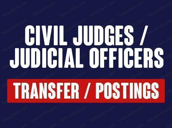 Breaking: 23 Judicial officers transferred in Punjab; View List