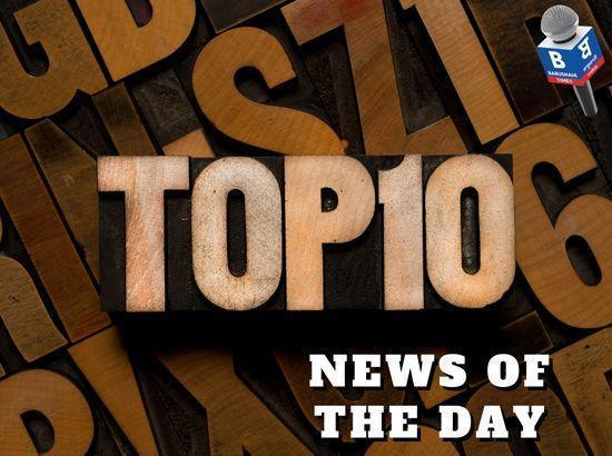 Babushahi Evening Roundup: Top 10 News Updates of August 21 till 5 pm