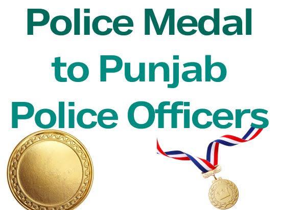 12 Punjab Police Officers to get President’s Medals on Independence Day, read detailed list